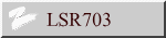 LSR703